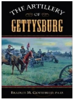 The Artillery of Gettysburg - Dr. Bradley M. Gottfried